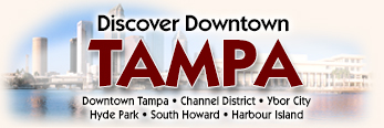 Discover Downtown Tampa FL